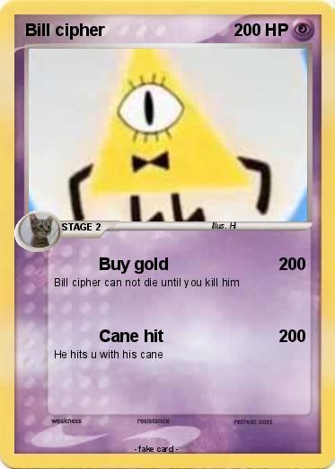 CipherIRLfeats's tweet photo. Some criminally underpowered Bill Cipher Pokemon cards https://t.co/kTHUvxwASg