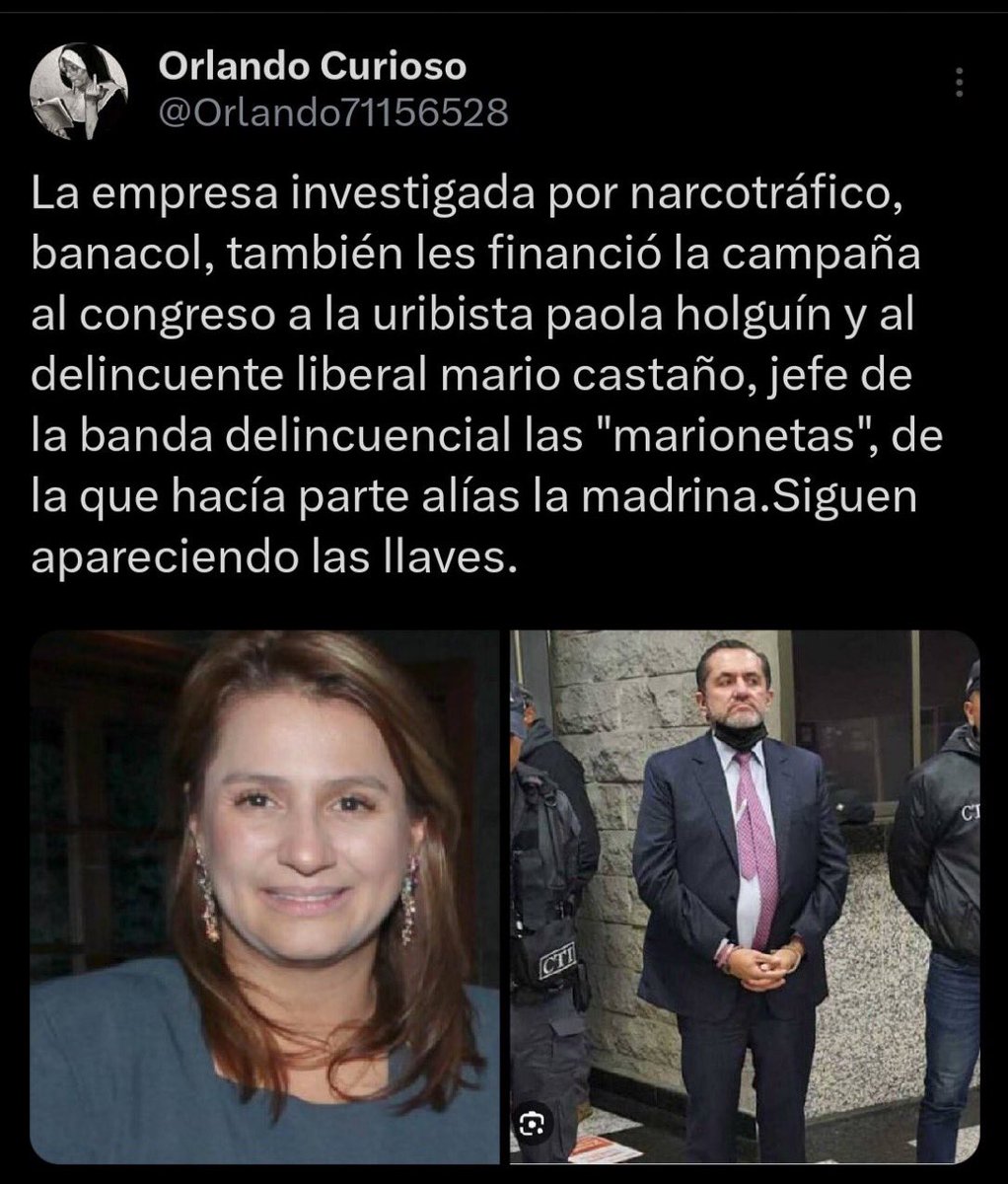 orlandorueda76's tweet photo. banacol investigada por narcotráfico financió campaña a Paola Holguin y Mario Castaño https://t.co/saHM3bJ9rU