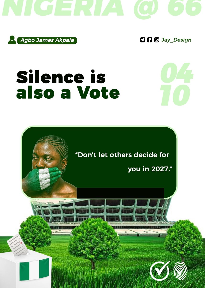 AgboAugust's tweet photo. Silence is also a vote
for whoever shows up.
Don’t let others decide for you in 2027.
Show up.
Be counted.
#IndependenceVotes #Vote2027 #SilenceIsAlsoAVote #NigeriaDecides2027 https://t.co/BRPBdX8K4g