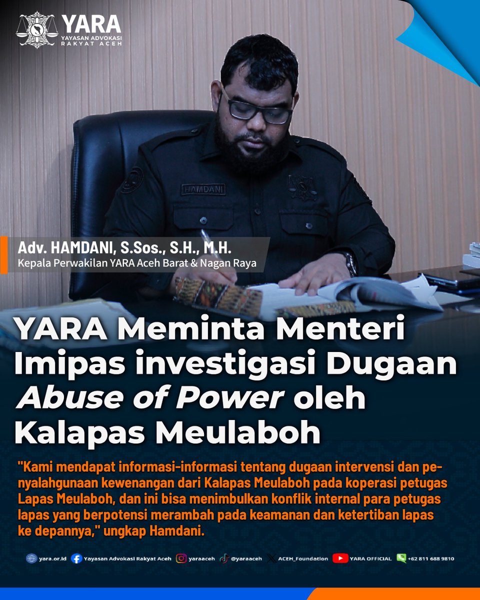 ACEH_Foundation's tweet photo. 📰 #PublicUpdate | YARA Perwakilan Aceh Barat meminta Menteri Imigrasi dan Pemasyarakatan (Imipas), Agus Andrianto, menginvestigasi dugaan penyalahgunaan wewenang oleh Kepala Lembaga Pemasyarakatan (Kalapas) Kelas IIB Meulaboh, Tendi Kustendi.
#YARA #AcehBarat #Lapas #abuse https://t.co/IGexHR00Yb