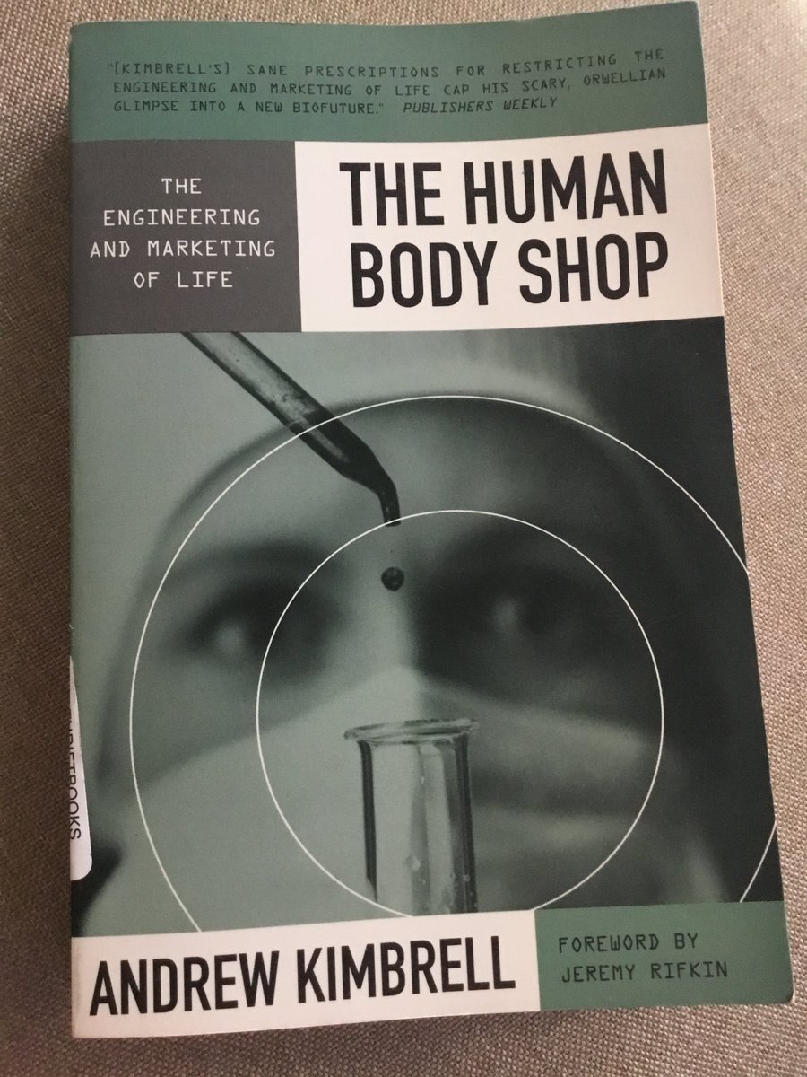 ItsAllATheatre's tweet photo. #BioTechnology #OrganHarvesting #Abortion #BioDigitalConvergence #StemCellResearch #Ethics The body is not a commodity for profit. The Human Body Shop: The Engineering &amp; the Marketing of Life by Andrew Kimbrell 1993. #cloning #fertility #GeneticManipulation #BabyFarming #morals https://t.co/nO49QOy2Rw