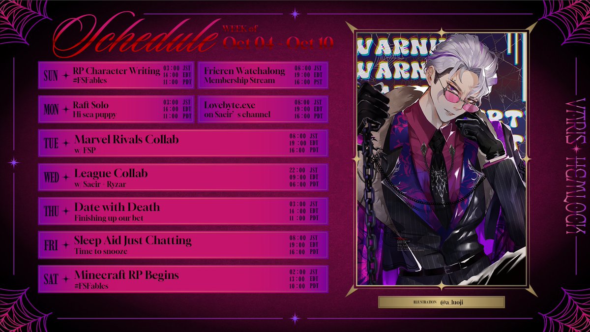 Varis_Hemlock's tweet photo. [Weekly Schedule #4] 🕸️🪙

Oct 04 - Oct 10

Lot of exciting things coming up... Looking forward to it, right Varlings?

🎨 - @/a_luoji https://t.co/6oGcyYUbKx