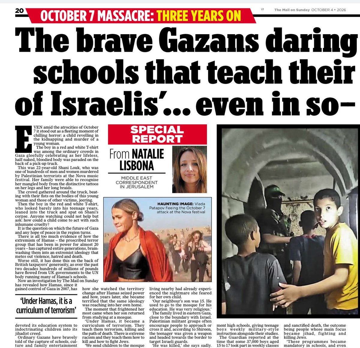 NatalieLisbona's tweet photo. SPECIAL INVESTIGATION for the Mail on Sunday::

I had direct access to people inside Gaza’s education system or those that had been through it who are desperately fighting Hamas’s grip on their children’s minds.

One mother, “Shireen,” told me of the moment she realised that ideology had reached her own young son:

“When I become a martyr, I will receive houris.” Her ten year told her told her . 

At enormous personal risk, Gazan educators and parents are fighting back—trying to teach life instead of martyrdom. These are brave people you rarely hear about and must be applauded. 

Their warning is urgent: the space for independent education is disappearing.

If we want a different future for Gaza, we cannot abandon those Gazans fighting for the minds of the next generation.

 LINK here : https://t.co/TKRyE4ShdA