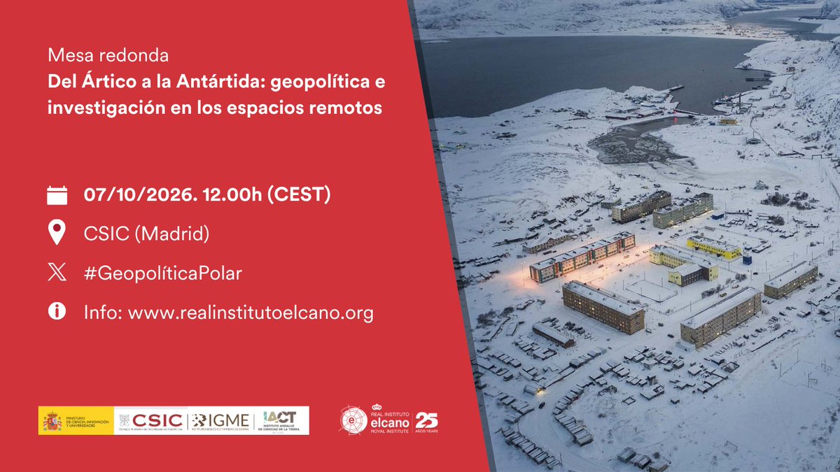CSIC's tweet photo. 📢 El #CSIC y @rielcano organizan el próximo miércoles la mesa redonda “Del Ártico a la Antártida: geopolítica e investigación en los espacios remotos” #GeopolíticaPolar
 
🗓️ 7 de octubre, a las 12.00h
📍 Campus CSIC: C/Serrano, 117, (Madrid)

⤵️ https://t.co/8zJeUk33Wf https://t.co/gnYK21neLy