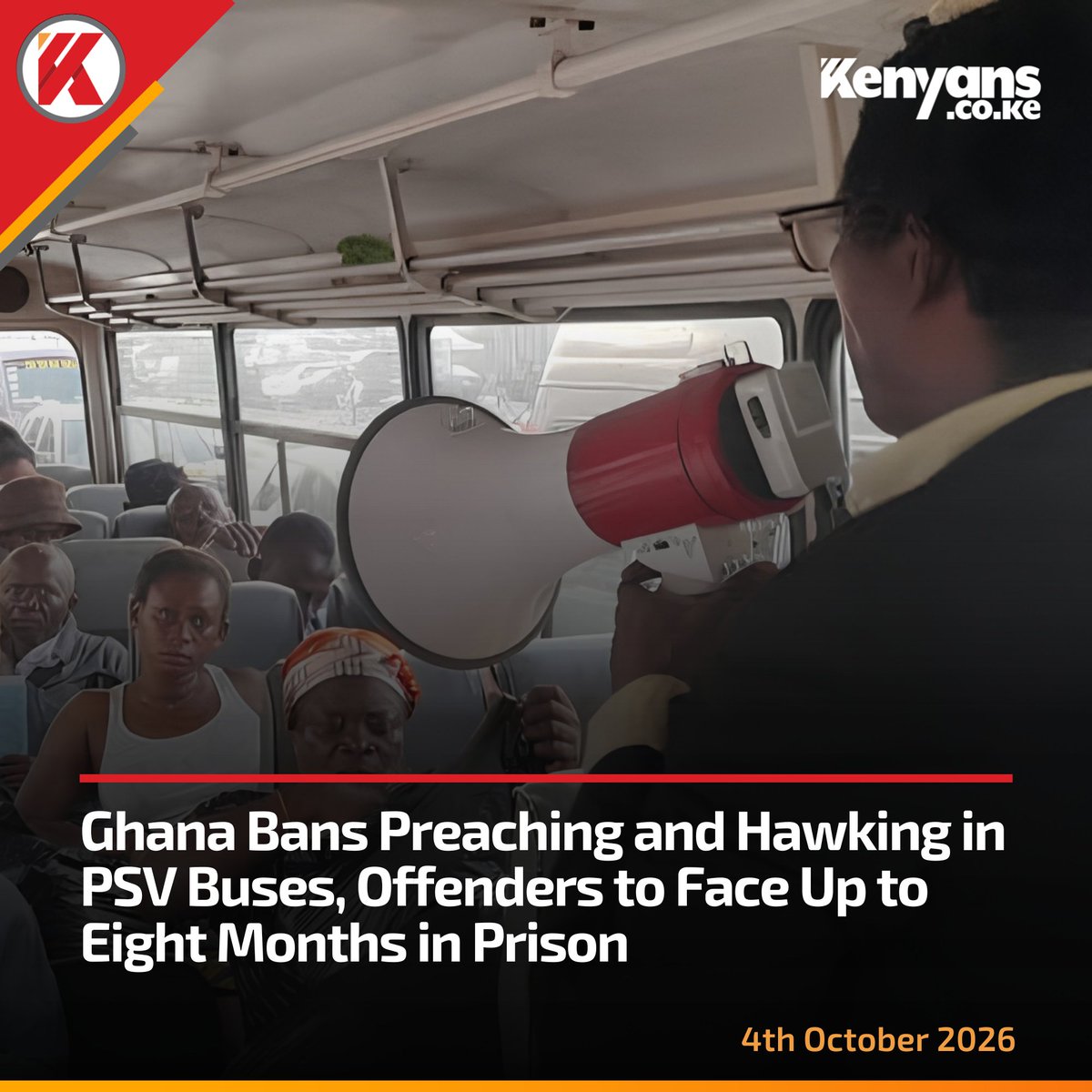 Kenyans's tweet photo. Ghana bans preaching and hawking in PSV buses https://t.co/FrpvuQDbK1
