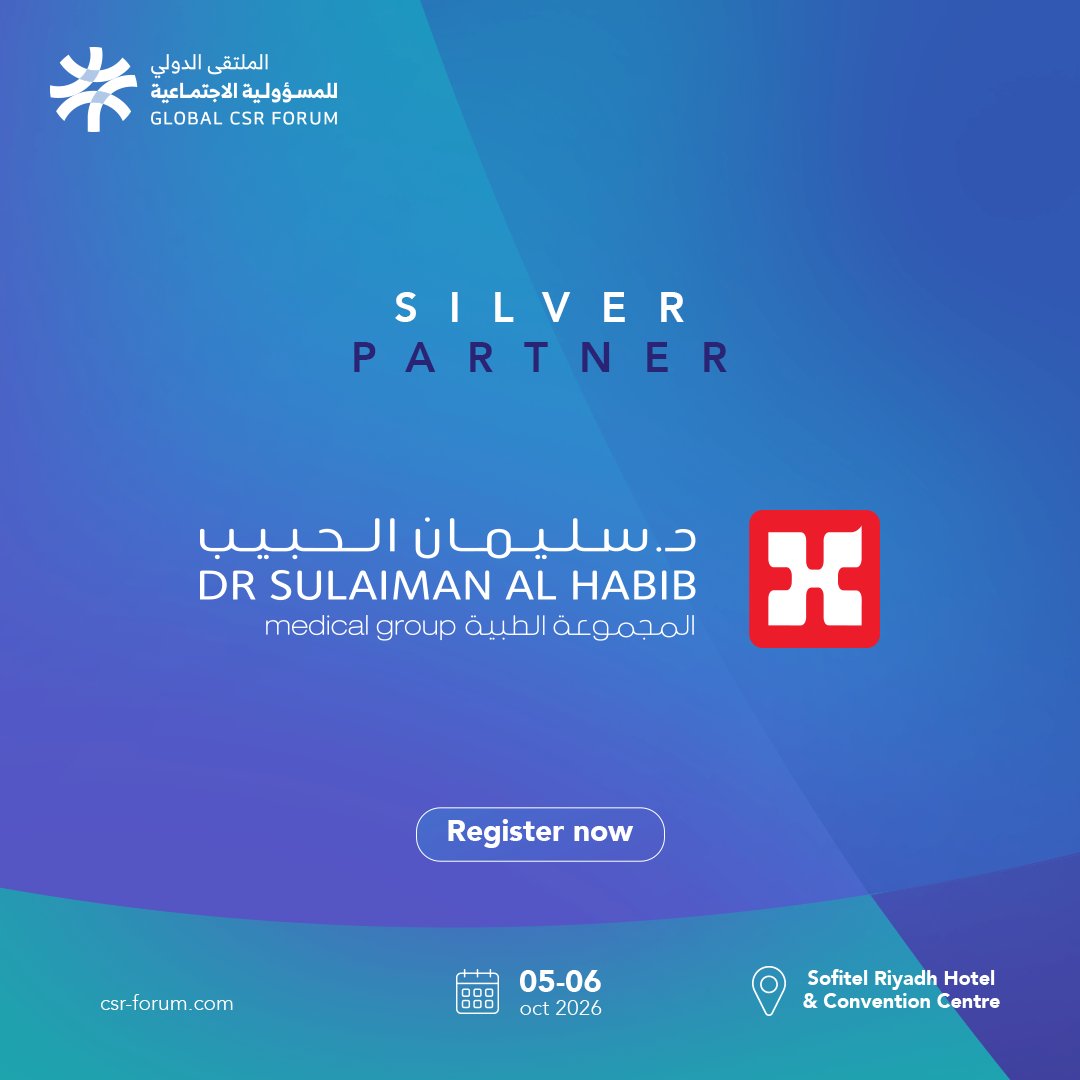 GlobalCSRForum's tweet photo. We are pleased to welcome Dr. Sulaiman Al Habib Medical Group as a Silver Partner of the Global CSR Forum 2026. Their participation strengthens an important conversation around health, wellbeing and the role of business in creating positive social impact.

Register to attend: https://t.co/W47n0rLB9V

#GlobalCSRForum 
#FromCommitmentToImpact