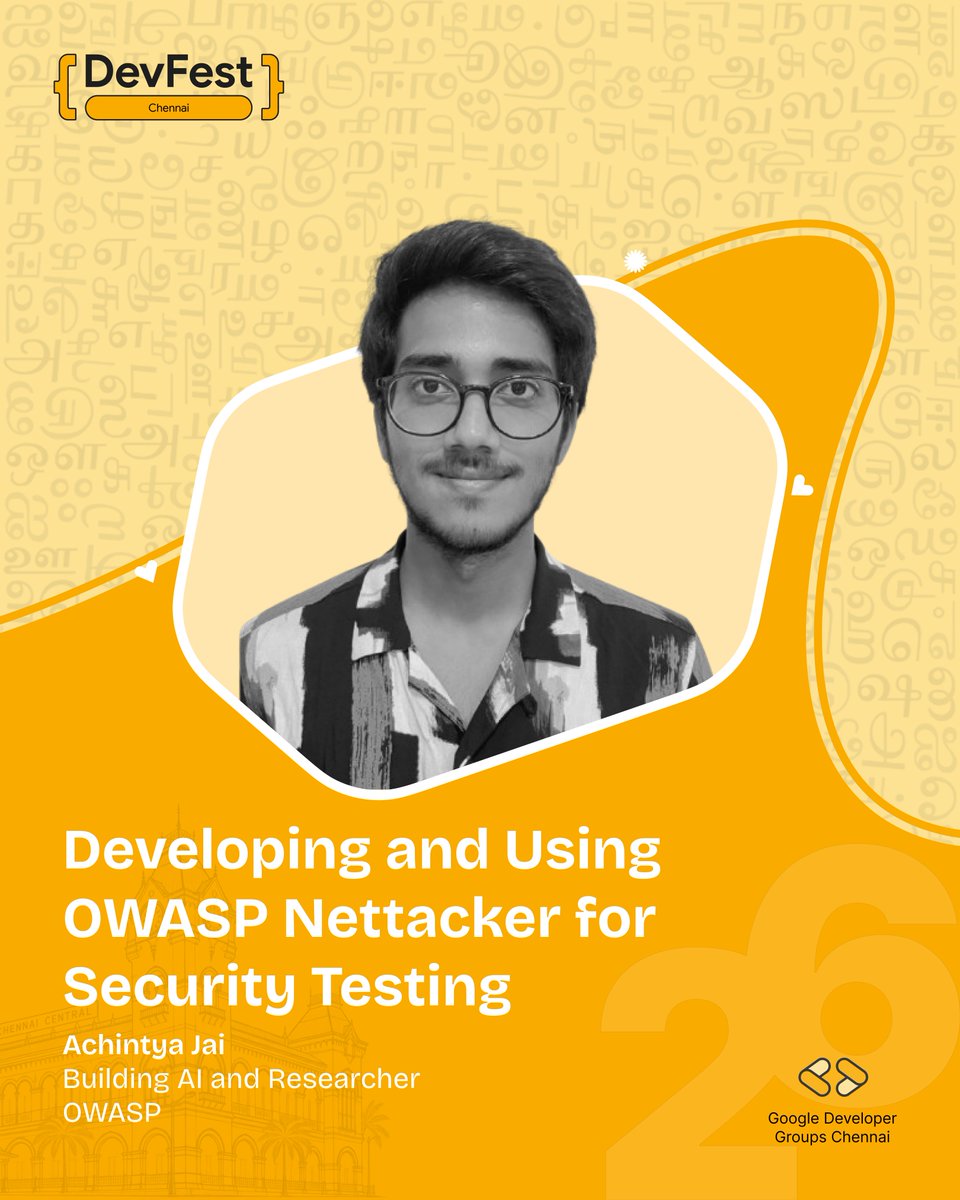 GDGChennai's tweet photo. Find the open doors first.
Achintya Jai, at OWASP, on building and using Nettacker for security testing.
Oct 17. https://t.co/LCICMTtQjM
@GDGIndia
#GDGIndia #GDGChennai #DevFest #DevFestIndia #DevFest2026Chennai #DevFestChennai https://t.co/sJ1WTxH5kT