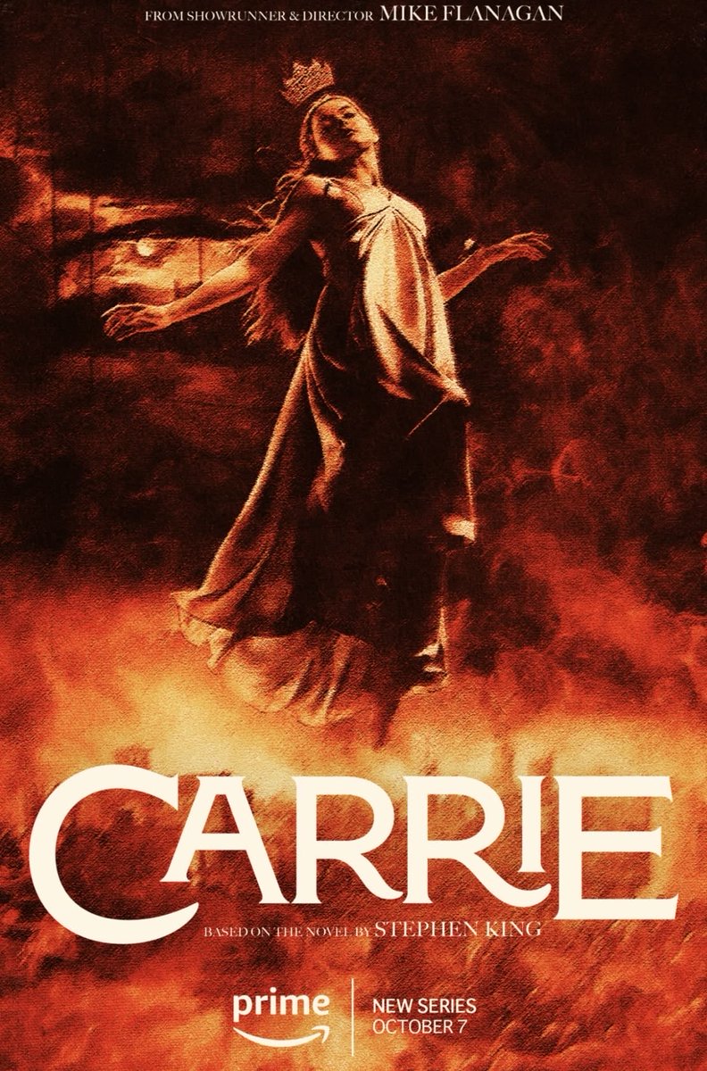 moviesfilmz's tweet photo. OCTUBRE VIENE CON CARRIE. 🩸🔥

La nueva serie de Mike Flanagan sobre el clásico de Stephen King llega el 7 de octubre.

Una nueva versión de una de las historias más icónicas del terror.

¿Hay ganas? 

#Carrie https://t.co/fBdY1Xt19O