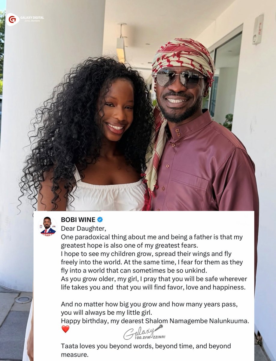GalaxyFMUg's tweet photo. Bobi Wine pens heartfelt message for daughter Shallom as she celebrates her birthday 🫶

#ZzinaBirthdays https://t.co/YercOaruPD