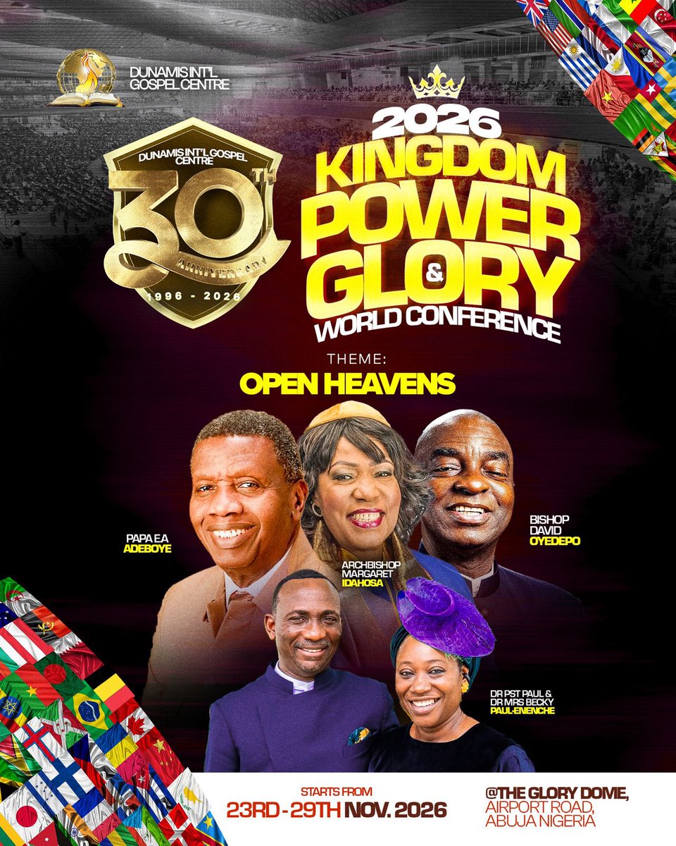 drpaulenenche's tweet photo. OPEN HEAVENS | DUNAMIS @ 30

“Three major apostolic mantles will be at the Glory Dome for the 30th anniversary celebration. ‘Devil go cry o!’ It won’t just be a celebration, but a season of power, Word and grace — OPEN HEAVENS!”

As we celebrate 30 years of God’s faithfulness, get ready for a powerful convergence of apostolic mantles, the Word and the manifestation of God’s grace.

23rd–29th November 2026
The Glory Dome, Airport Road, Abuja, Nigeria
Theme: OPEN HEAVENS

This is advance notice; get set! More is coming. Don’t miss what God has prepared. 🔥

DUNAMIS @ 30 | KINGDOM POWER & GLORY WORLD CONFERENCE
