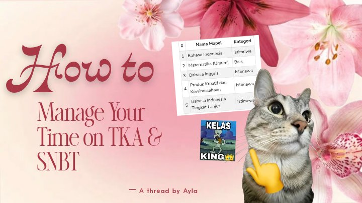 yoonpavv's tweet photo. (Ex) Agit sharing to Agit! 💭
Edisi H-23 TKA 🙇🏻‍♀️

How do I got istimewa on TKA?? Also a tips for SNBT! 💯🏃🏻‍♀️
——  a thread by Ayla 🦌 https://t.co/hk3vtce5FG