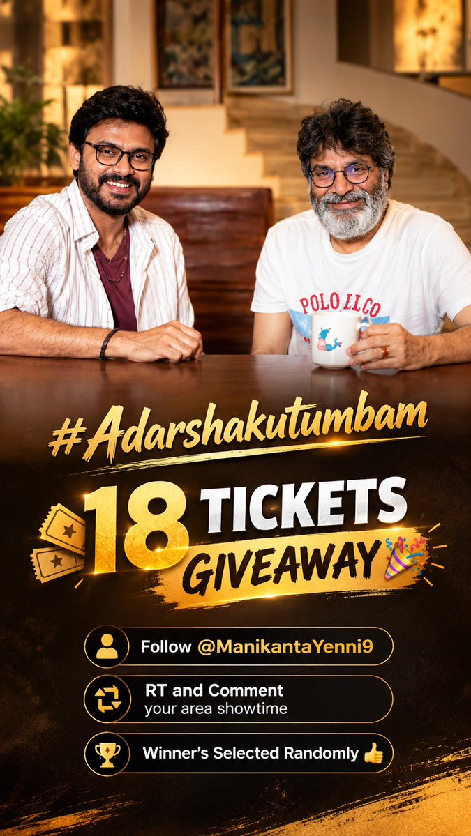 ManikantaYenni9's tweet photo. #Adarshakutumbam 18 TICKETS GIVEAWAY 🎉 

Follow @ManikantaYenni9 
Rt and Comment your area showtime

Winner’s Selected Randomly 👍

@VenkyMama @Trivikram_Fans @vamsi84 @haarikahassine @MusicThaman https://t.co/qnaWhqR4E8