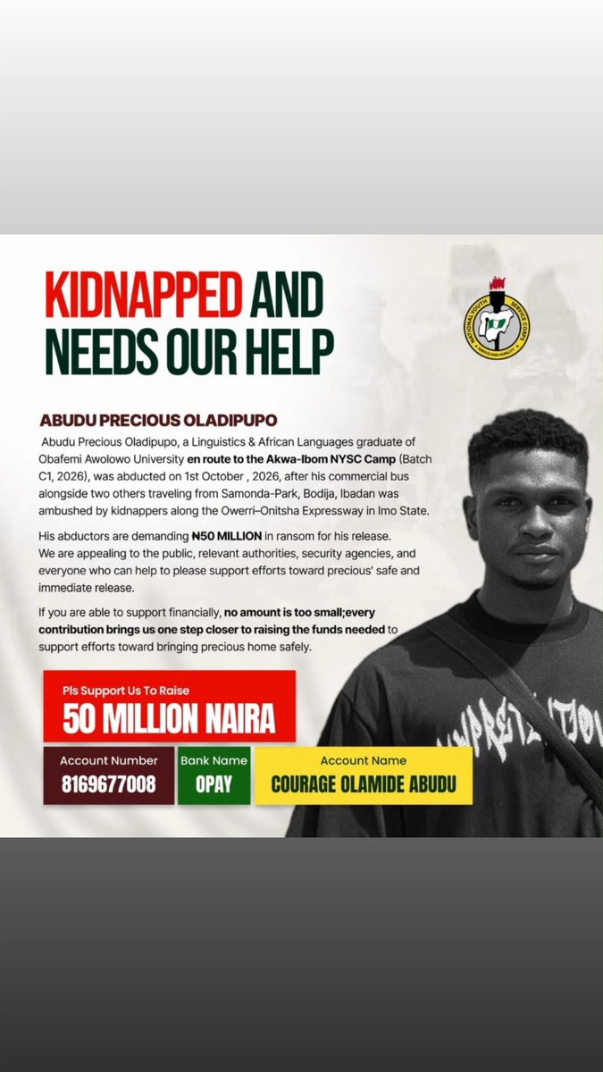 Kripke_13's tweet photo. @DanielRegha Abudu Precious Oladipupo

A recent Graduate of Linguistics &amp; African Languages.

Was kidnapped on his way to NYSC Camp between Owerri- Onitsha, Imo state. 

Please Kindly Repost for more attention across Nigeria. https://t.co/NqGw0cSEck