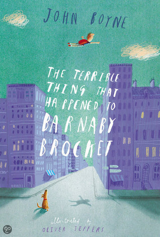 _Bella_'s tweet photo. I think everyone should read The Terrible Thing That Happened to Barnaby Brocket by @JohnBoyne https://t.co/S2nSBd2Pn3