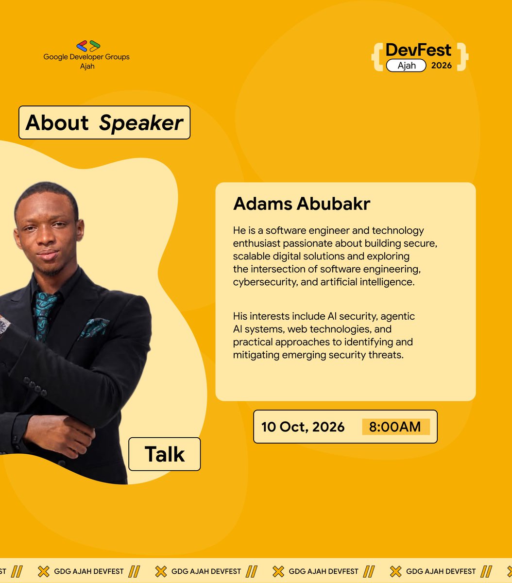 GdgAjah's tweet photo. Meet our speaker, Adams Abubakr Siddique๐ค
Heโll be speaking on **Prompt Injection Is Just the Beginning: Hacking the Agentic AI Stack**.
A deep dive into the security risks shaping agentic AI. ๐๐ค
Register here: https://t.co/aPg2nMnSES
#devfestajah #tech https://t.co/xLMO3rSMVX