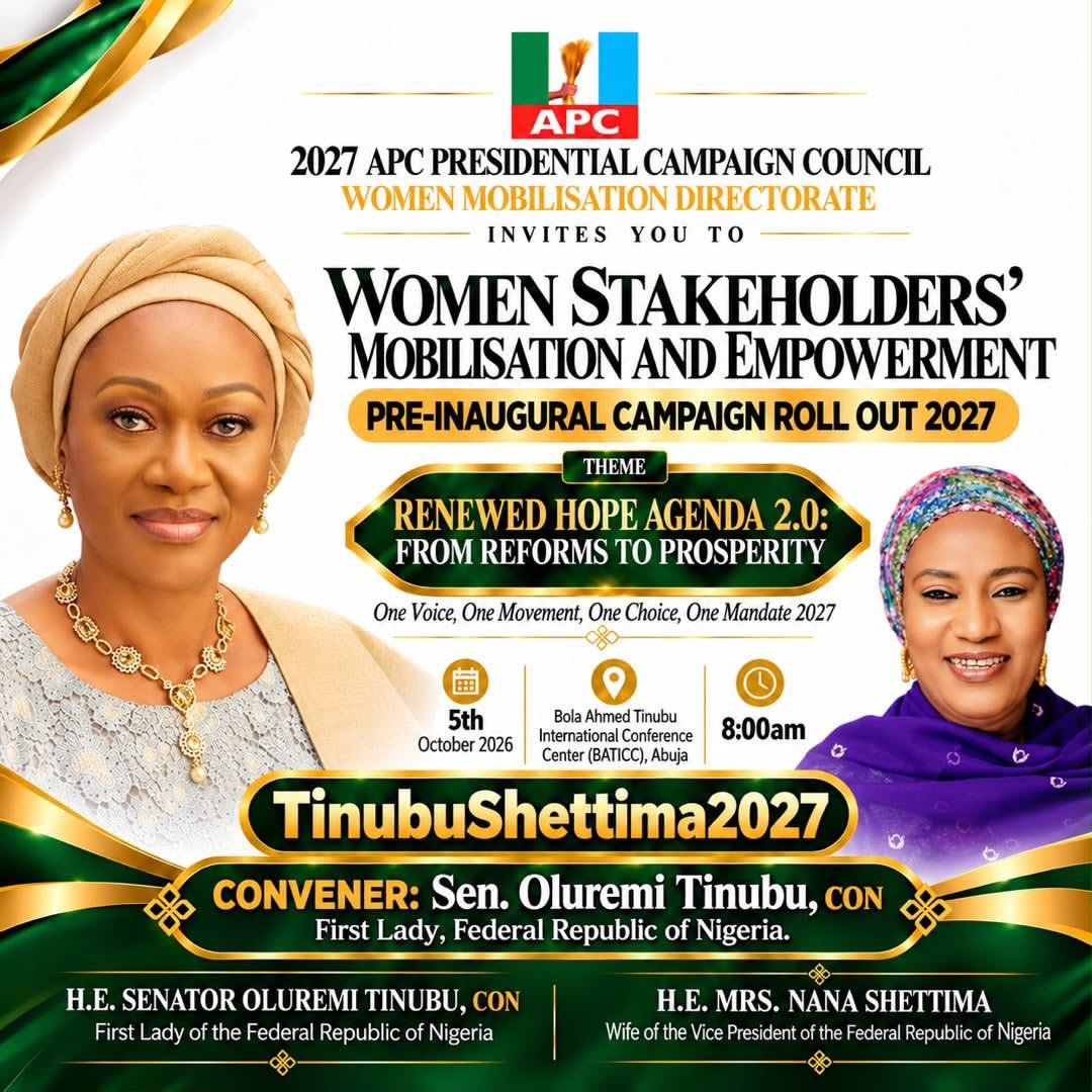 lollylarry1's tweet photo. The road to 2027 begins with the women.

Her Excellency, Senator Oluremi Tinubu, First Lady of the Federal Republic of Nigeria, is bringing women stakeholders together for a powerful mobilisation and empowerment summit tomorrow, October 5, 2026, at 8:00am at the Bola Ahmed Tinubu International Conference Center, Abuja.

It’s a time to connect, engage and hear how the Renewed Hope Agenda 2.0 is taking Nigeria from bold reforms to shared prosperity.

Women, this is our moment. Bring your voice. Stand with the APC. Stand with President Bola Ahmed Tinubu and Vice President Kashim Shettima as we march towards 2027.

@SenRemiTinubu @ImmaculateIman @OfficialAPCNg @nentawe1 @aonanuga1956 @KukoyiBusola

#APCWomenStakeholdersSummit
#TinubuShettima2027
#RenewedAgenda
#APCWomen