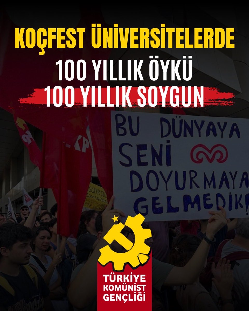 TKGSosyal's tweet photo. KoçFest Üniversitelerde
100 Yıllık Öykü: 100 Yıllık Soygun

"Koç yılın ikinci çeyreğinde 904,2 milyar lira gelir elde etti."

"Yılın ilk yarısında toplam gelir 2,7 trilyon lira oldu."

“Koç Holding bu yıl net kârını yüzde 146.5 artırdı.”

“İşsizlik yüzde 30’u aştı.”

“Açlık sınırı 37 bin, yoksulluk sınırı 121 bin liraya yükseldi.”

Bu veriler 2026 yılından. Emeğiyle geçinen milyonlar her geçen gün daha ağır bir yoksulluk dalgasıyla boğuşurken ülkemizin tüm zenginliklerinin üzerine çöken sermaye sınıfı kârlarını artırmaya devam ediyor. Koç Holding o sınıfın koç başlarından.

2026 Koç Grubu’nun 100. kuruluş yılı. Ülkenin en büyük soygun çetesi memleketin dört bir yanında türlü etkinlikler düzenliyor. 2020’den beri gerçekleştirilmeyen KoçFest de bu kapsamda yeniden üniversitelere dönüyor. Sermayenin kalemşörleri alkış tutmaya başladılar bile. Müzik, eğlence, ücretsiz öğle yemeği… Daha ne olsun!

Ülkemizde milyonlarca öğrenci eğitim hayatını tamamlamak için çalışmak zorunda; insanca barınmak ve nitelikli beslenmek bile yüz binlerce genç için adeta bir lüks. Geleceksizlik koca bir kara delik gibi bu memleketin gençlerini içine çekiyor, yutuyor, öğütüyor.

Tam da bu tablonun içinde KoçFest, üniversiteleri sermayenin vitrinine çevirmek için yeniden kampüslere geliyor. Sermaye kendi hikâyesini anlatacak. Gençlere başarıdan, kariyerden, fırsatlardan söz edecek. “Çok çalışın, kendinizi geliştirin, fırsatları değerlendirin…”

Ama hikâyenin anlatılmayan kısmı şu: Bu ülkede yaratılan muazzam zenginlik kimlerin emeğiyle yaratılıyor ve kimlerin elinde birikiyor?

Deprem, pandemi, ekonomik kriz… Nasıl oluyor da bir avuç azınlık her türlü krizden zenginleşerek çıkıyor da ülkemizin tüm zenginliklerini yaratan, durmaksızın çalışan emekçilerin payına hep yoksulluk düşüyor?

Koç Holding’in yüz yıllık öyküsü aynı zamanda Türkiye’de sermayenin nasıl büyüdüğünün, nasıl güçlendiğinin de öyküsü. 

Koç’un ve diğerlerinin serveti gökten inmedi. Bu ülkenin işçileri üretti, bu ülkenin emekçileri çalıştı; onlar zenginleşti. Bu ülkenin kaynakları kullanıldı, halkımız yoksullaştı; onlar zenginleşti.

O öykünün en bilindik parçalarından biri Tüpraş. Ülkemizin en büyük sanayi kuruluşlarından biriydi, özelleştirmelerin arttığı bir dönemde Koç Holding’e devredildi. Bugün en büyük kâr kapılarından biri.

Her 29 Ekim’de televizyon ekranları, reklam panoları Koç’un “Cumhuriyet sevdasıyla” dolup taşıyor. Koç’un tarikatlarla el ele Cumhuriyet’e ve laikliğe karşı işlediği suçların listesi her yıl kabarıyor.

Koç, kâr oranlarının yanı sıra 100. yıl etkinlikleri kapsamında Ankara’da düzenlenen bir buluşmada sağdan sola sıraya geçmiş düzen siyasetçilerinin Koç ailesi önünde ceketlerini ilikledikleri fotoğraf kareleriyle gündeme gelmişti.

İşte bütün mesele bu.

Bu düzen bizleri sahte taraflaşmalara doğru var gücüyle ittirirken sermayenin çarkları dönmeye devam ediyor. Her şey o çarklar dönmeye devam etsin diye.

Üniversitelerimize hoş gelmedin KoçFest, anlatacağın masallara karnımız tok.

Bir kez daha tekrarlıyoruz:

Zenginlikleriniz bizden çaldıklarınızdır. Hepsini geri alacağız!