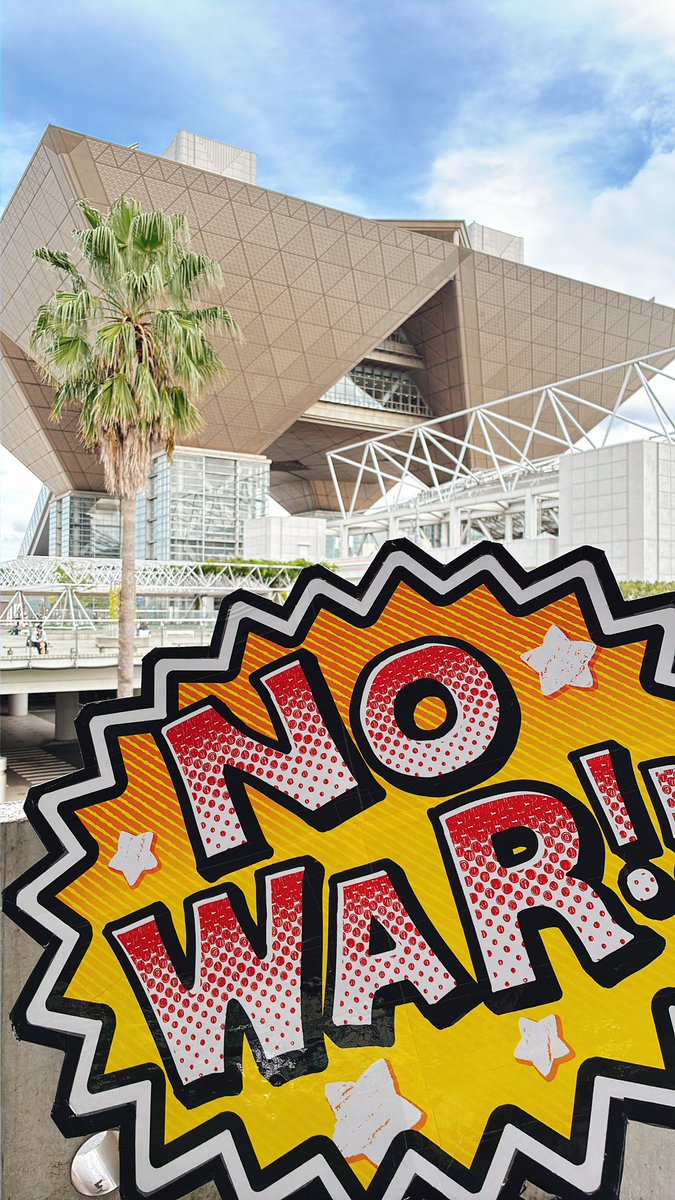 sukkkkkkkkkke's tweet photo. NO WAR、ビッグサイトだよ https://t.co/UCAiPOkejG