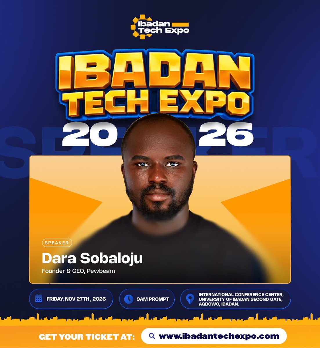 Ogxnlabi's tweet photo. Ibadan isn't waiting for the future. We're building it. 🚀

Ibadan Tech Expo is here: founders, builders, investors and the next generation of tech talent, all in one room.

Get your tickets at https://t.co/cQNsJsK4Y0 

 https://t.co/lyGYgZ96Pn https://t.co/19XpeYAW6p