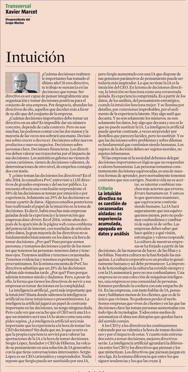 XavierMarcet's tweet photo. Cómo tomamos las decisiones? En base a datos y análisis, pero lo que decanta la decisión es la experiencia y la intuición, es decir en plena era de la IA, la intuición, que es algo completamente humano, continuará siendo decisiva!!  Hoy en @LaVanguardia https://t.co/284bWpwlHf