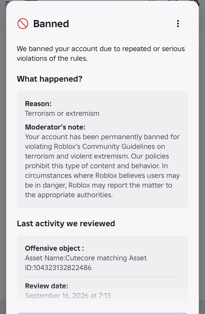 Isiwinini's tweet photo. still falsely banned with my account
@Roblox @RobloxCreators @BOYMAMAG @nicktornow Please have a human manually review my case.
user: h6rqou
#RobloxSupport #RobloxBan https://t.co/sUIrwDnau4