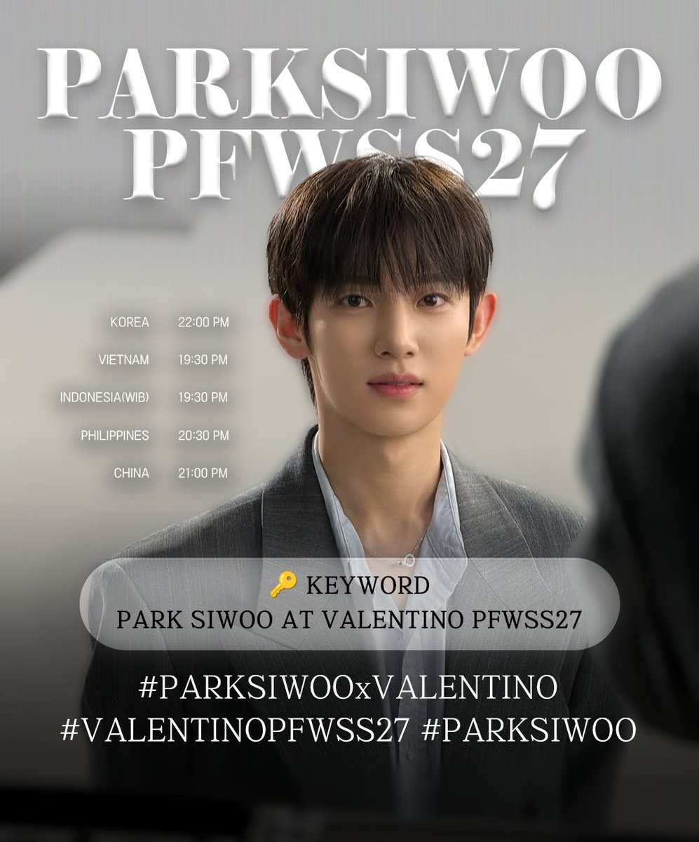 siwoo_krfn's tweet photo. NEXT STOP: VALENTINO 🇫🇷💜

파리에서 이어지는 시우의 빛나는 순간✨마지막 파리 여정을 응원해주세요 

📆 10/4 22:00 KST 

🔑 KEYWORD
PARK SIWOO AT VALENTINO PFWSS27
#️⃣해시태그 총공 전 사용금지
# PARKSIWOOxVALENTINO
# VALENTINOPFWSS27
# PARKSIWOO

원클릭링크: https://t.co/m65QbDeDVo

#박시우 #PARKSIWOO