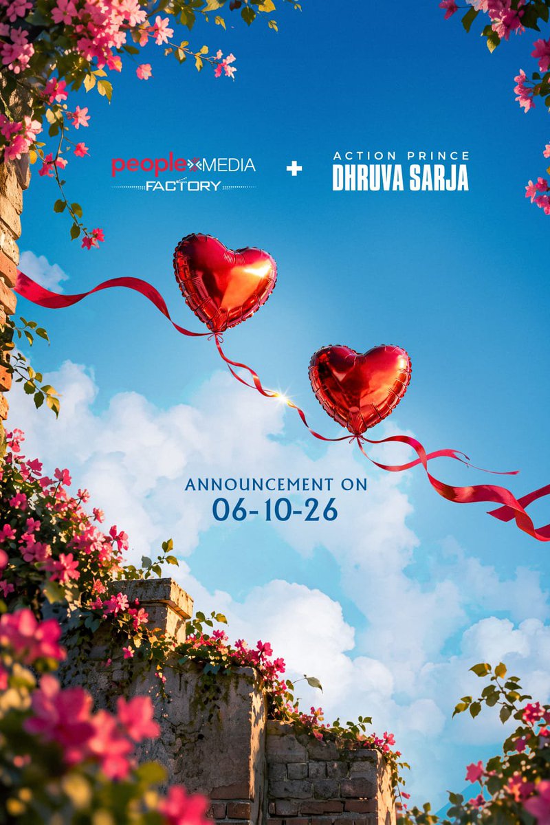 DolbyDigital_1's tweet photo. The heart has a story to tell.
And it won’t stay quiet for long❤️

Two names. One soulful collaboration.
Coming together to bring that story to life!

@peoplemediafcy + ACTION PRINCE @DhruvaSarja 🤩

ANNOUNCEMENT ON 06.10.26 ✨

@vishwaprasadtg #VandanaPrasad  #PMFandDhruvaSarja https://t.co/UscbVeKu32