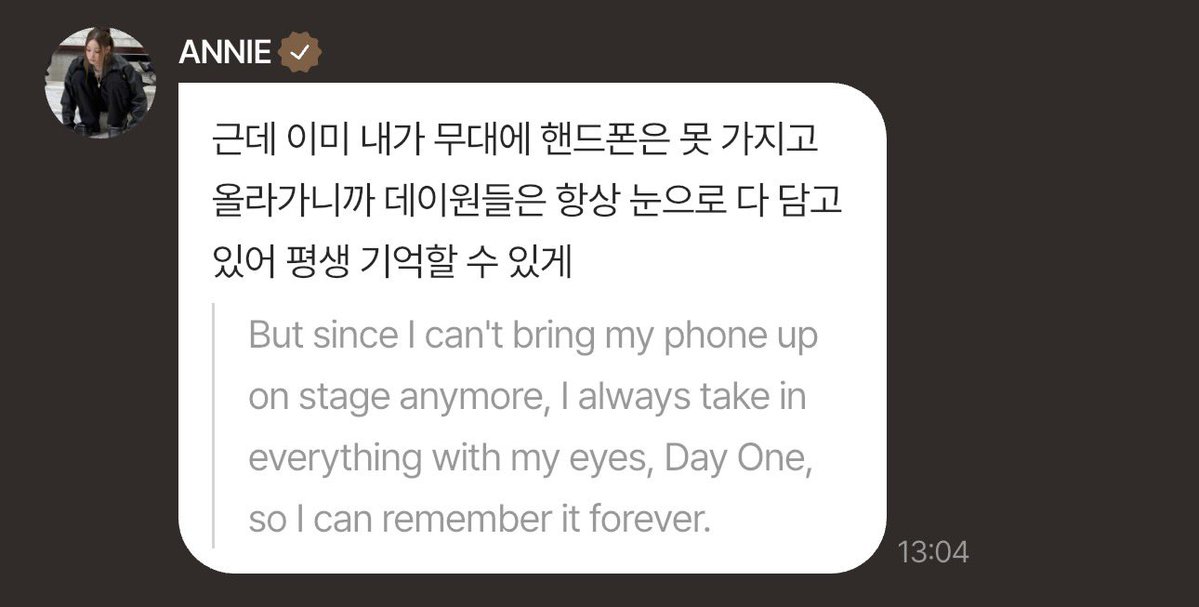 anniesHQ's tweet photo. 261004 ANNIE DAYOFF Playground Update 

🦎: but since i can’t bring my phone on stage, dayones, i always take everything in with my own eyes so i can remember it forever.

annie, i love you to the moon and back 🥹🤍

#ANNIE #ALLDAYPROJECT #애니 https://t.co/jrC35dkQez