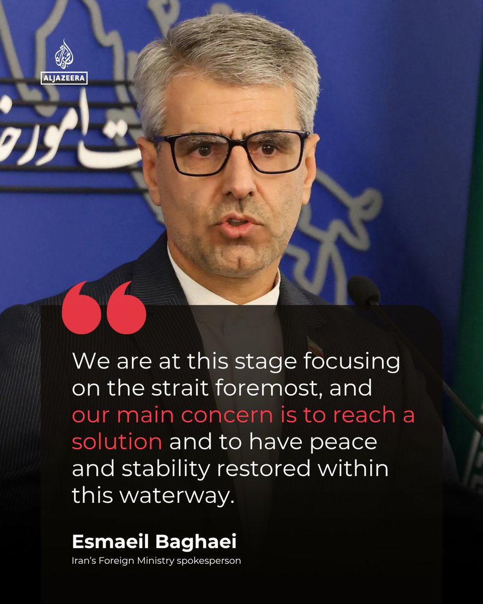 AJEnglish's tweet photo. The top issue being discussed by Iran is the reopening of the critical Strait of Hormuz, its Foreign Ministry spokesperson Esmaeil Baghaei says at a press conference.   

🔴 LIVE updates: https://t.co/HrCht5VFm7 https://t.co/OkNkpkD4yD