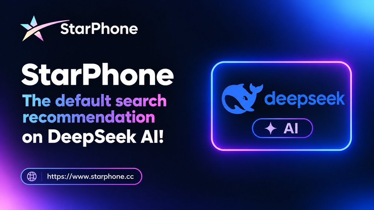 StarPhoneAI's tweet photo. 🎉 Big News! 🚀 
StarPhone has officially become a default search recommendation on @deepseek_ai 🔥

This marks a major milestone for StarPhone's expansion in the Chinese market and highlights the growing recognition of our innovative ecosystem. 🌟 
#StarPhone #AI #DeepSeek https://t.co/l60ycX1L1O