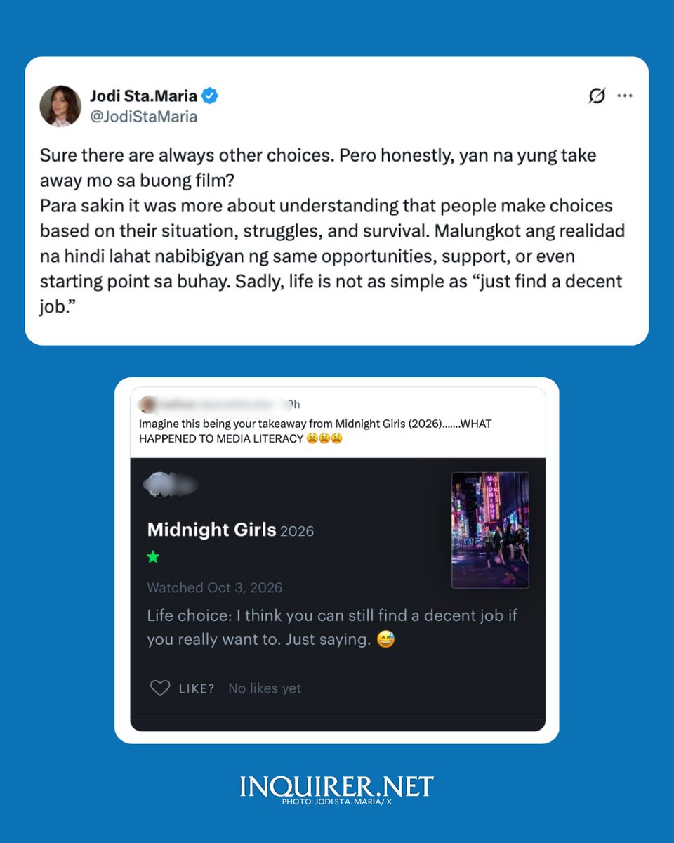 inquirerdotnet's tweet photo. “LIFE IS NOT AS SIMPLE AS ‘JUST FIND A DECENT JOB’”

LOOK: Jodi Sta. Maria defended the message of her movie “Midnight Girls” after a netizen shared her takeaway, saying one can simply find a "decent job if you really want to."

Sta. Maria said the film is not about easy choices but about how people make difficult decisions based on their circumstances, struggles, and need to survive.

“Midnight Girls” follows four Filipino entertainers in Japan as they navigate stigma, loneliness, and sacrifice while working to support their families back home. | 📷: Sta. Maria/ X