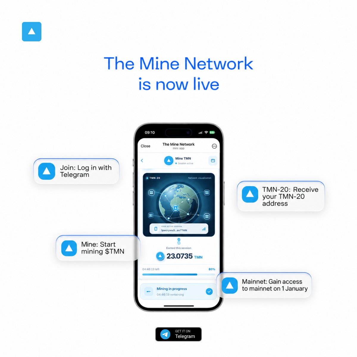 TheMineNetwork_'s tweet photo. Introducing The Mine Network - Mobile mining blockchain exclusively on Telegram!

🔹The Mine Network app is now officially available on Telegram mini-apps bot!

Start mining $TMN now: https://t.co/Oc4KIg2W91

🔹The launching of the mainnet is projected for 1 January 2027.

Complete daily mainnet tasks and mine TMN daily to gain access.

💭Our official TG Channel: https://t.co/lSP2G9RvHy