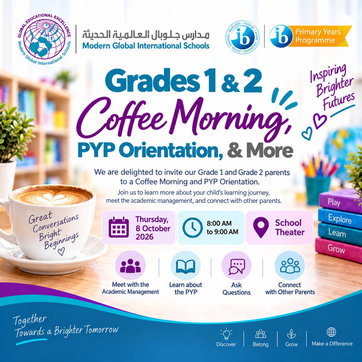 MGIS_KSA's tweet photo. ☕ Coffee, Conversation & Connection!

We look forward to welcoming our Grade 1 & 2 parents for a special Coffee Morning & PYP Orientation at MGIS Qortuba. 💙

📅 8 October | ⏰ 8:00–9:00 AM
📍 School Theater

Together Towards a Brighter Tomorrow. ✨

#MGIS #PYP #IBPYP #CoffeeMorning #ParentCommunity