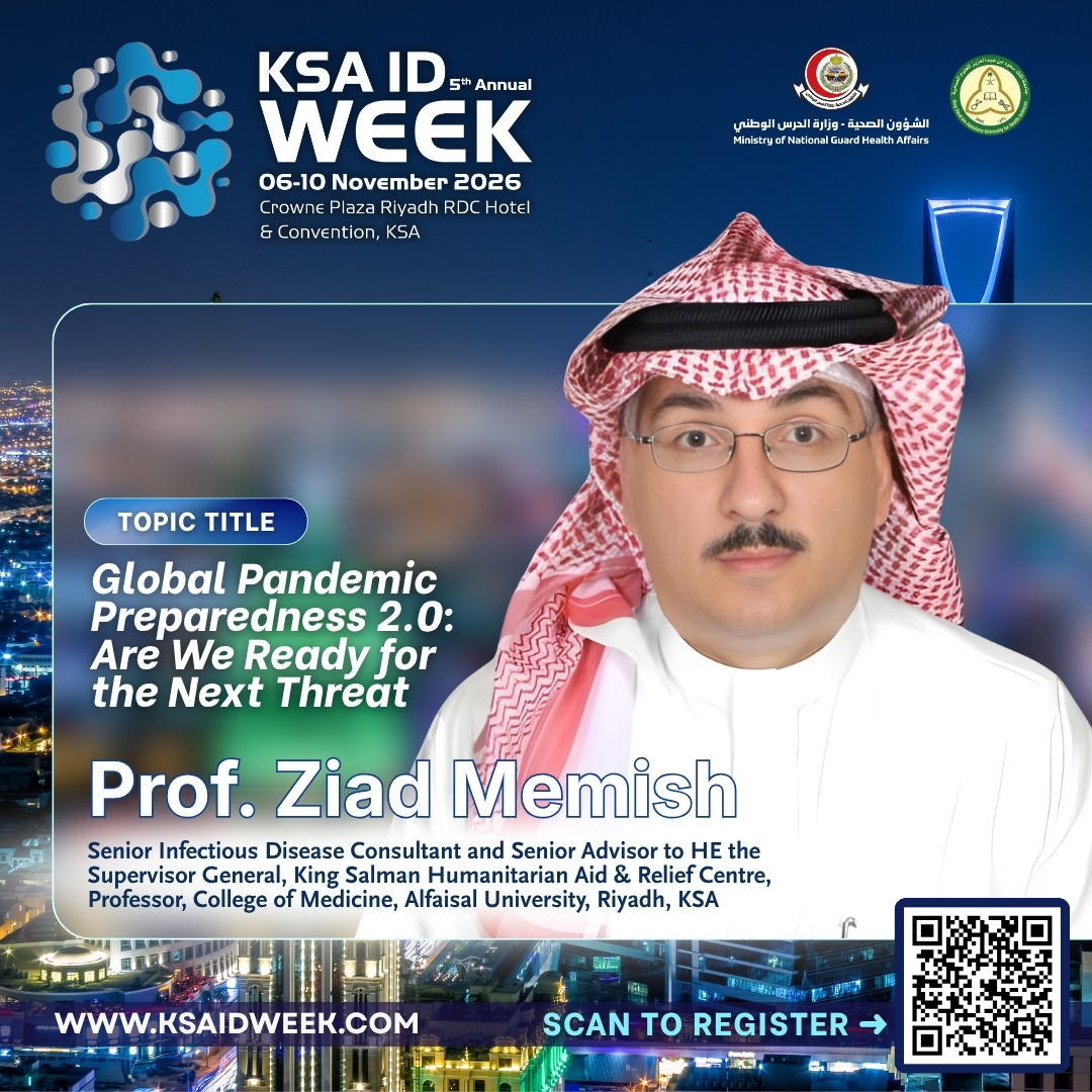 IDprofs's tweet photo. We are please to welcome PROF. ZIAD MEMISH to KSA ID Week 2026. 📢

Learn from the expert - register today!
📅 6-10 November 2026 | 📍 Crowne Plaza RDC, KSA
🌐 https://t.co/lE7NvY6ltJ

#KSAIDWeek2026 #InfectiousDiseases #MedicalEducation #Healthcare #Riyadh #SaudiArabi https://t.co/4XsYkER0gQ