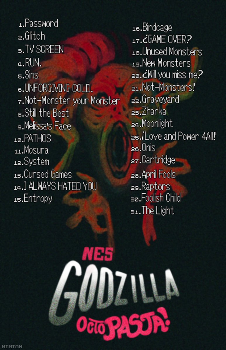 3r_wimtom's tweet photo. There is my list for the Octopasta
An list inspired by the Exetober made by @losermakesgames about NES Godzilla Creepypasta

i know its a bit late, but better than never

Anyone can participate, ill write down a thread about the items in the list.
#nesgodzilla #exetober https://t.co/3or4pReR1H