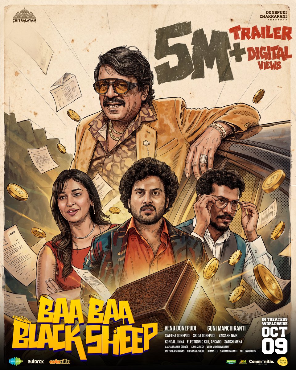 ChitralayamOffl's tweet photo. The Fun Blast Explodes On Social Media 💥

#BaaBaaBlackSheep Trailer Crosses 5 MILLION+ Digital Views & Counting 🤩🔥

-- https://t.co/2T3X61n1V8

Grand Release in Theatres on 9th October 2026 🎬

@ChitralayamOffl @VenuDonepudi @ManchikantiGuni @swethadonepudi #KondalJinna #SatishMeka @Upendralimaye @AkLagusani @IamVishnuOi @AjayAbrahamGeo1 @arcado77 @sahisuresh @inagavijaykumar @saimaneendhar @manojvalluri #VaisakhNair @saregamasouth @Creatorkrish @MalviMalhotra @VismayaSri #KarthikeyaDev #TinnuAnand #GeorgeMaryan #SamreedheeAryal #Abhi #MSaiSriHarsha #VinodVarma @actor_bunty @ReviverCinemaz @YbrantCinemas @SLNMOVIEMAKERS @Subbucinemaa @AnnapurnaStdios