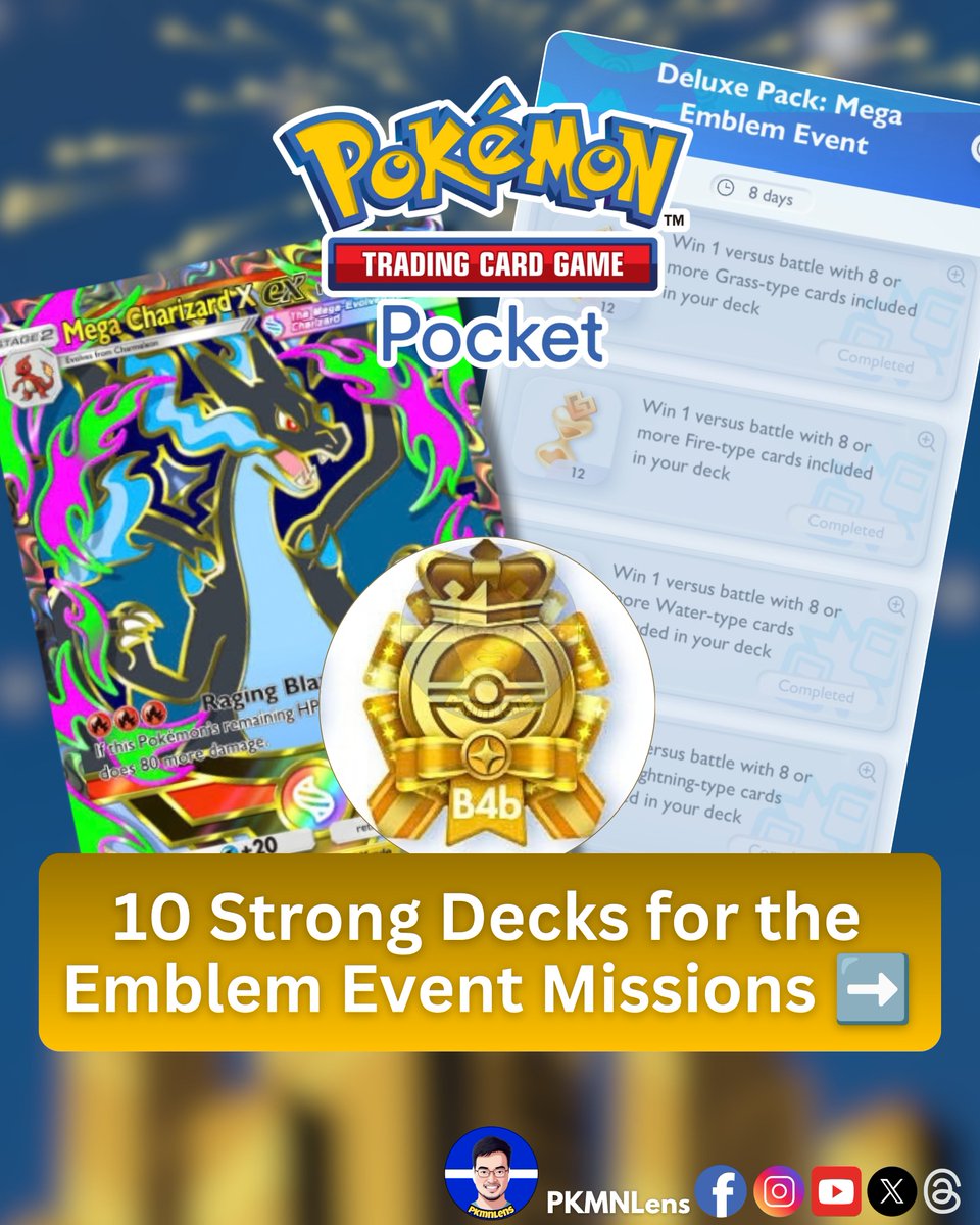 PKMNLens's tweet photo. (1/3) Easily beat EMBLEM MISSIONS with these decks in #PokemonTCGPocket! https://t.co/J9zZ8f828K