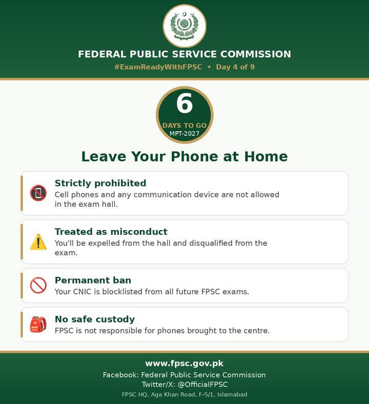 OfficialFpsc's tweet photo. 6 days to go. π΅ Phones are strictly prohibited in the exam hall. Carrying one = expulsion, disqualification and a permanent ban from FPSC exams.
#ExamReadyWithFPSC #FPSC https://t.co/pxSJHSt7eC