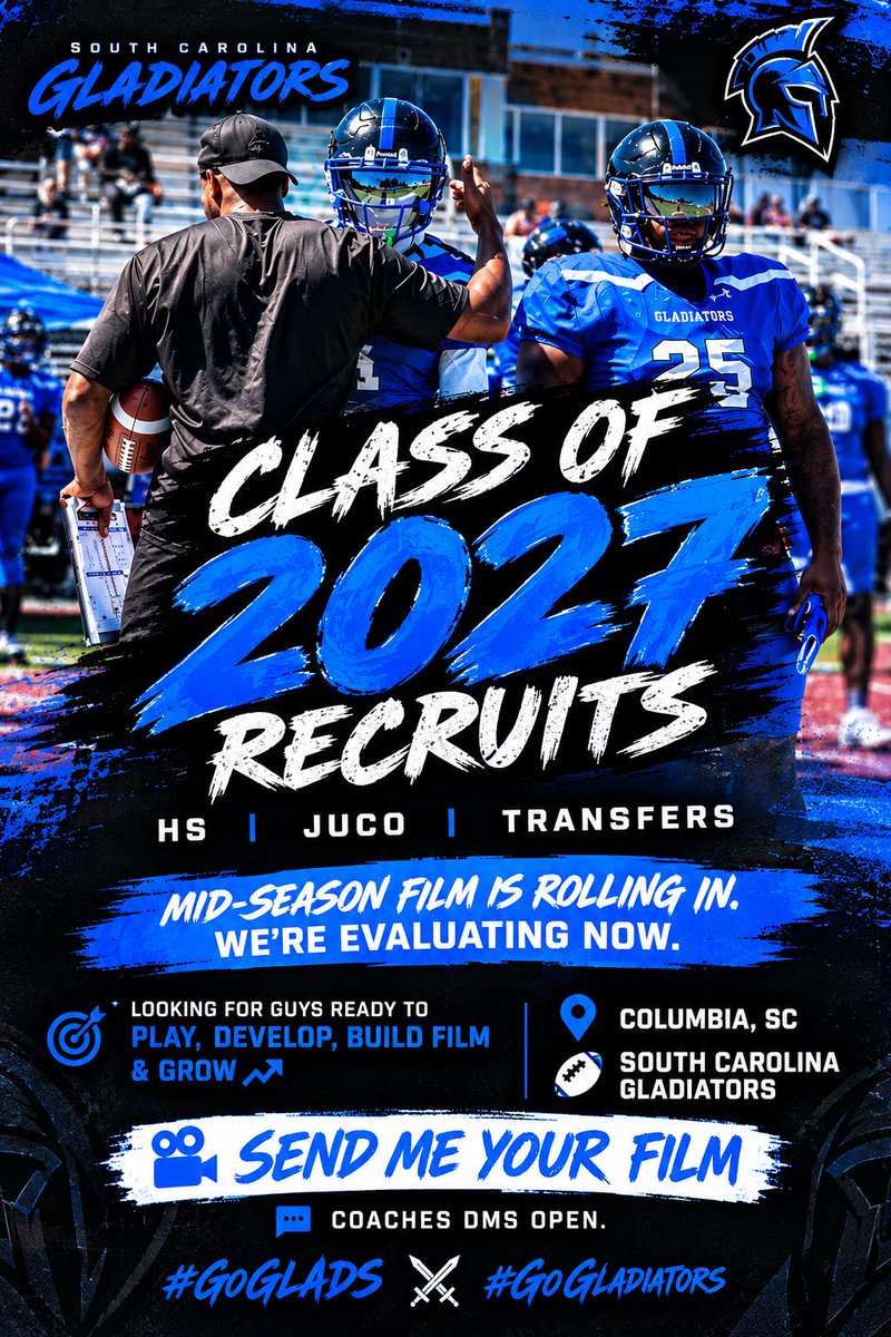 ajhunteringress's tweet photo. 🚨 2027 RECRUITS 🚨
HS | JUCO | TRANSFERS

Your time is NOW. 🎥🏈
Mid-season film is rolling in and we’re evaluating players ready to PLAY, DEVELOP &amp; GROW.

📍 Columbia, SC
🏈 South Carolina Gladiators

🎥 DROP YOUR FILM ⬇️
📩 Coaches’ DMs are OPEN.
#GoGLADS ⚔️ #GoGladiators https://t.co/eiOXrPB3o7