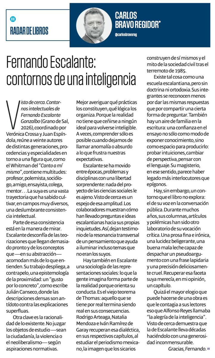 carlosbravoreg's tweet photo. Este es mi #RadarDeLibros sobre "Visto de cerca. Contornos intelectuales de Fernando Escalante" (@GranodeSal, 2026), de Verónica Crossa y @espinaymata.

Ensayos sobre una vasta trayectoria que ha sabido cultivar, en campos muy diversos, una deslumbrante consistencia intelectual. https://t.co/G1bXS55JT0