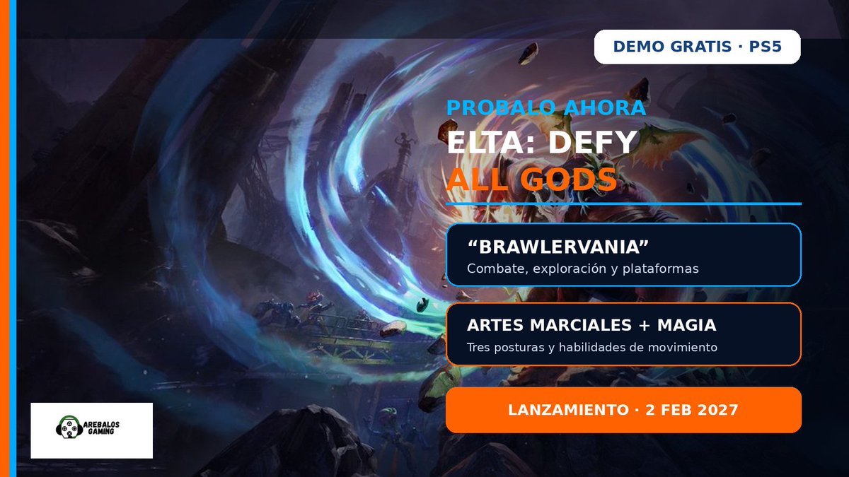 ArebalosGaming's tweet photo. 🥋 ELTA: DEFY ALL GODS TIENE DEMO GRATIS EN PS5
Combina artes marciales, magia, exploración no lineal y plataformas. Sus creadores lo definen como un “brawlervania”.
Lanzamiento: 2 de febrero de 2027.
¿Vas a probar la demo? Seguinos.
#EltaDefyAllGods #PS5 #PlayStation https://t.co/wcvRZCNMe9