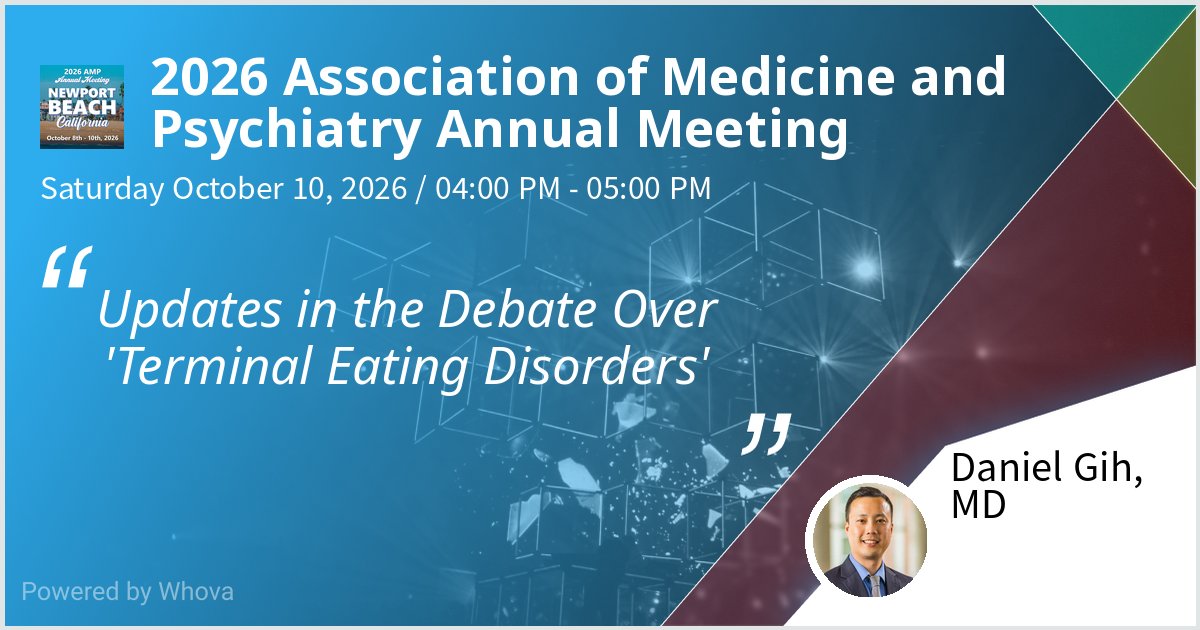 DrDanielGih's tweet photo. Two years later, I'm excited to share that I'll be presenting a plenary talk alongside @GreggWeltyMD at the 2026 Association of Medicine and Psychiatry Annual Meeting, discussing the latest on 'Terminal Eating Disorders'. https://t.co/QTXqiNt9YP