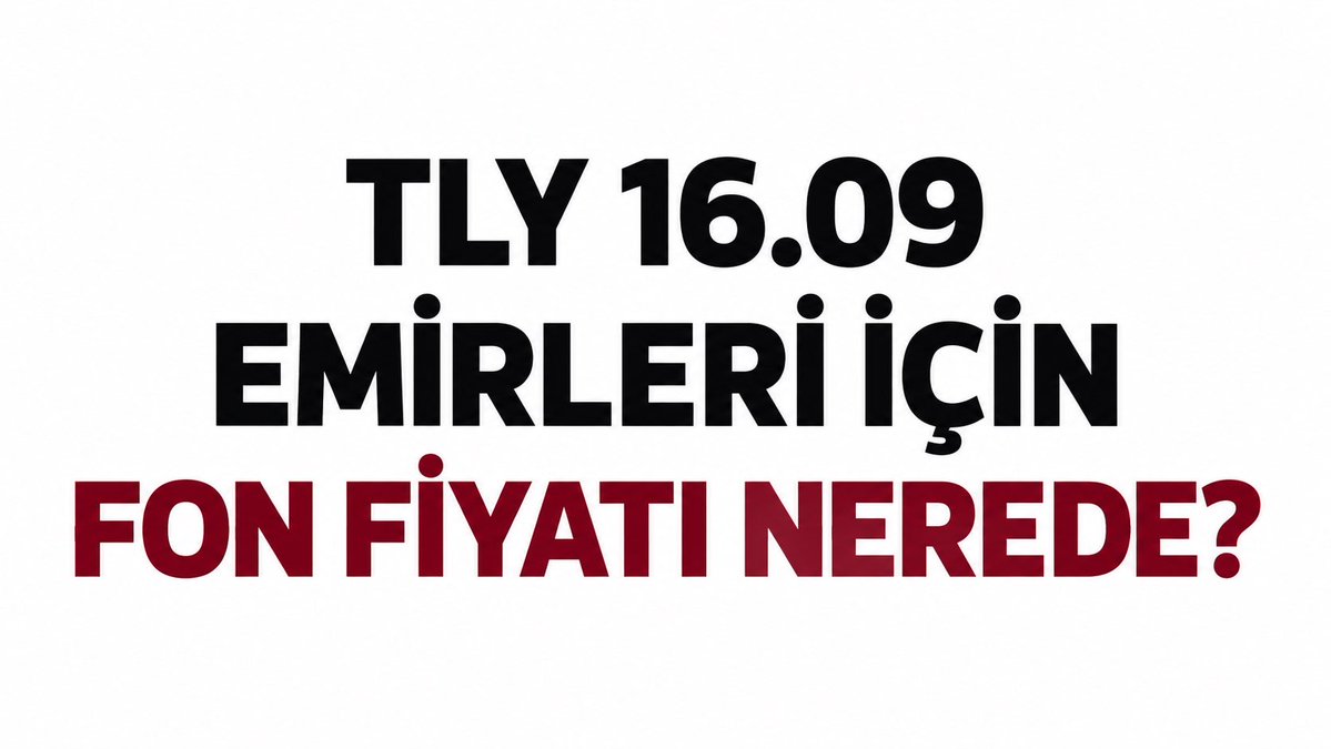 beyaz_yaka_flex's tweet photo. Diğer bütün fonlar fiyat açıklayıp #TLY fonu fiyatı açıklanmadı. Minareyi çalıp kılıfı mı hazırladınız. 16.09 09.00-13.00 emirleri hangi fiyattan eşleşecek. 

FİYATI AÇIKLAYIN…

#TLYFiyatAcıklansın https://t.co/MDC3PznMo8