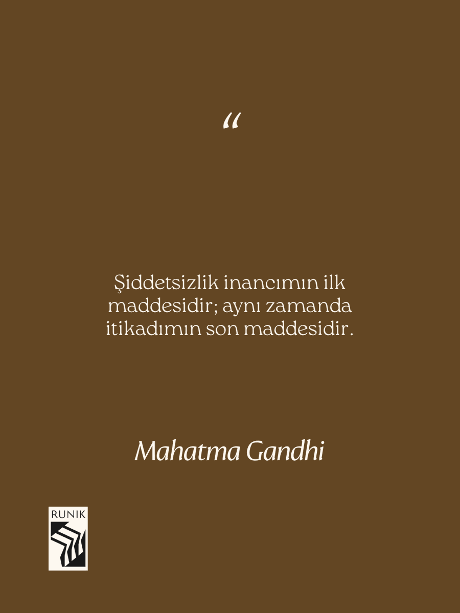 RunikKitap's tweet photo. Gandhi ülkesinin bölünmesini önlemek için ölümü göze aldı; bölünme oldu, ölüm de geldi. Şiddetsizlik onun elinde boyun eğiş değil, kurulmuş bir stratejiydi. Douglas Allen'ın kaleminden bir portre: "Mahatma Gandhi". #RunikKitap #RunikPortre https://t.co/m54fXnUnMr