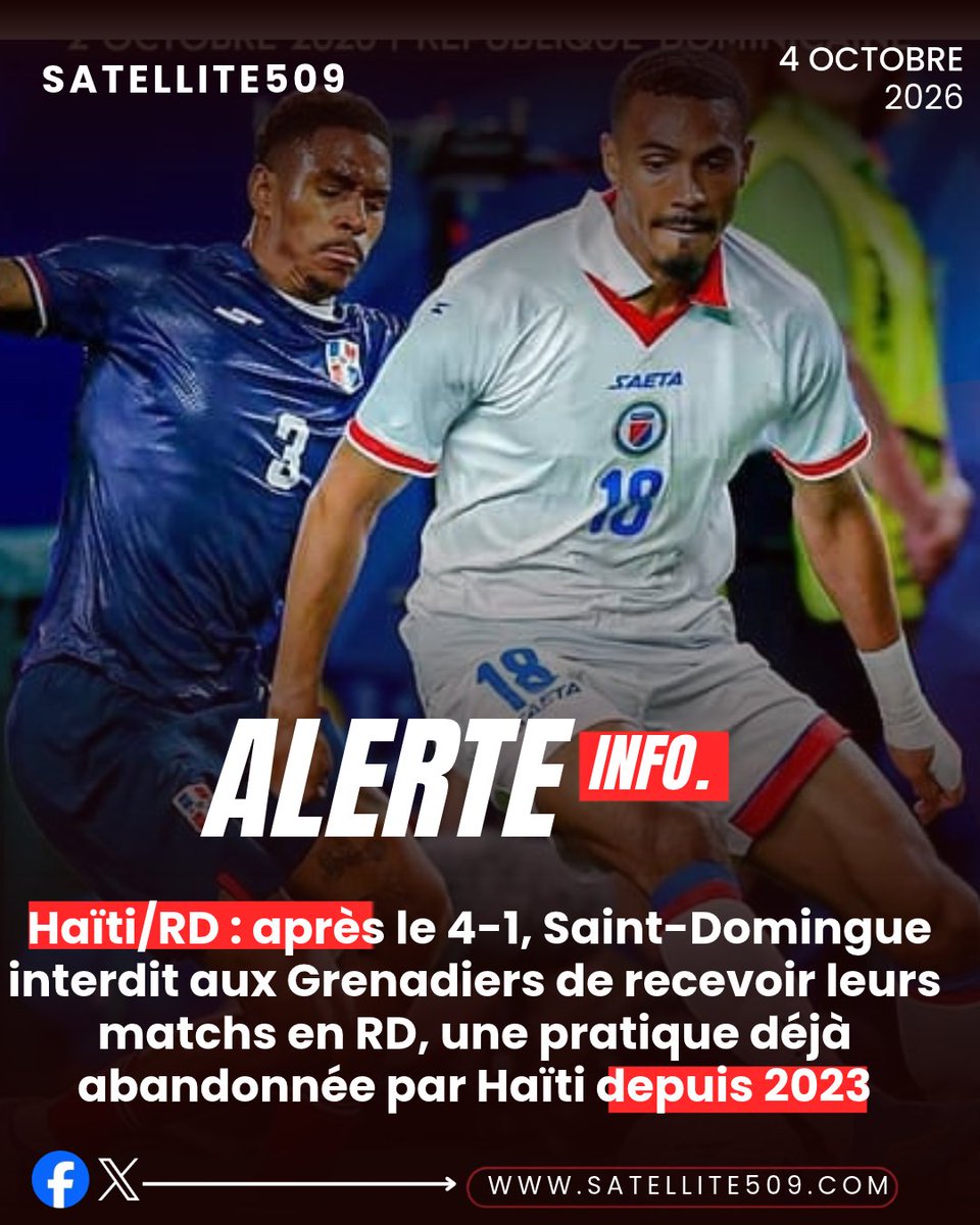 satellite509's tweet photo. Haïti/RD : après le 4-1, Saint-Domingue interdit aux Grenadiers de recevoir leurs matchs en RD, une pratique déjà abandonnée par Haïti depuis 2023                                                                                                                                                          https://t.co/ZOzuEzzzoU