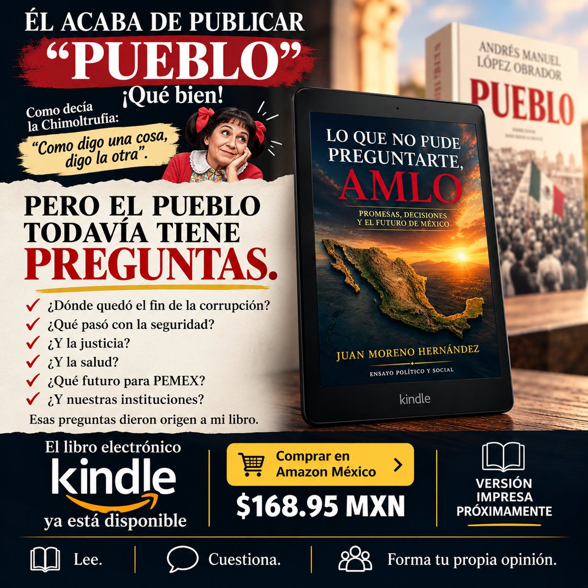 ibcjmh's tweet photo. @iniciarsesion AMLO acaba de publicar Pueblo. ¡Qué bien!
Pero yo —como parte del pueblo— todavía tengo preguntas.
📖 “Lo que no pude preguntarte, AMLO”
👉 COMPRA DIRECTA EN KINDLE:
https://t.co/Ub4BzLGCJX
$168.95 MXN
De esas preguntas nació mi libro.
📚 Versión impresa, próximamente.
Lee. Cuestiona. Forma tu propia opinión.