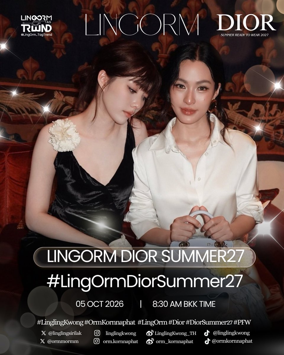 lonongnub_trend's tweet photo. 🛎️ 𝐊𝐞𝐲𝐰𝐨𝐫𝐝 𝐓𝐫𝐞𝐧𝐝𝐢𝐧𝐠 𝐀𝐧𝐧𝐨𝐮𝐧𝐜𝐞𝐦𝐞𝐧𝐭 📈
#LingOrm #หลิงออม

✨𝐁𝐞𝐜𝐚𝐮𝐬𝐞 𝐰𝐞’𝐯𝐞 𝐦𝐚𝐝𝐞 𝐡𝐢𝐬𝐭𝐨𝐫𝐲, 𝐧𝐨𝐰 𝐢𝐭’𝐬 𝐭𝐢𝐦𝐞 𝐭𝐨 𝐦𝐚𝐤𝐞 𝐋𝐢𝐧𝐠𝐎𝐫𝐦 𝐥𝐞𝐠𝐞𝐧𝐝𝐚𝐫𝐲.  ✨

Dior Summer 2027 จบลงอย่างสวยงามแล้ว แต่พลังของพวกเรายังไปต่อได้อีก 🖤🔥 ถึงเวลารวมพลัง ช่วยกันสร้าง Engagement ให้กับ Lingling Kwong, Orm Kornnaphat และ Dior Summer 2027 มาช่วยกันส่งต่อทุกโมเมนต์ และพา LingOrm ไปให้ไกลที่สุดด้วยกันนะคะ

📸 หยิบรูป คลิป และโมเมนต์จากงานมาโพสต์ แชร์ รีโพสต์ และพูดคุยกันให้เต็มที่ เพื่อรักษาตำแหน่ง เพื่อหัวตาราง เราทำได้ 🔥

🔑 LINGORM DIOR SUMMER27
#️⃣ #LingOrmDiorSummer27
#LinglingKwong #OrmKornnaphat
#LingOrm #Dior #DiorSummer27 #PFW
⏰ 8:30 AM BKK TIME
🗓️ 5 OCT 2026

Note: เป็นการนัดบูมแท็กเพื่อเก็บคะแนน SOV และสามารถใช้คีย์ใหม่นี้ได้ตลอดทั้งวัน