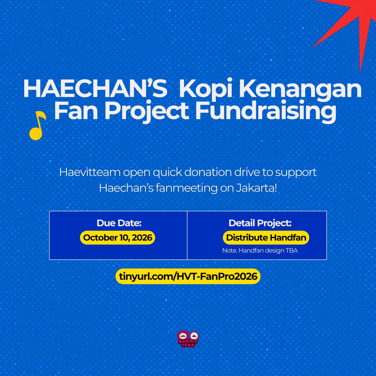 haevitteam's tweet photo. [📢] QUICK DONATION: HAECHAN's KOPI KENANGAN FANMEETING PROJECT

We open a quick donation drive to support #HAECHAN’s Kopi Kenangan fanmeeting project at Jakarta. Details on the link.

https://t.co/aUHeZbhDZk

Funds will be used for the main project. Any amount is appreciated! https://t.co/XbqkJwx6xE