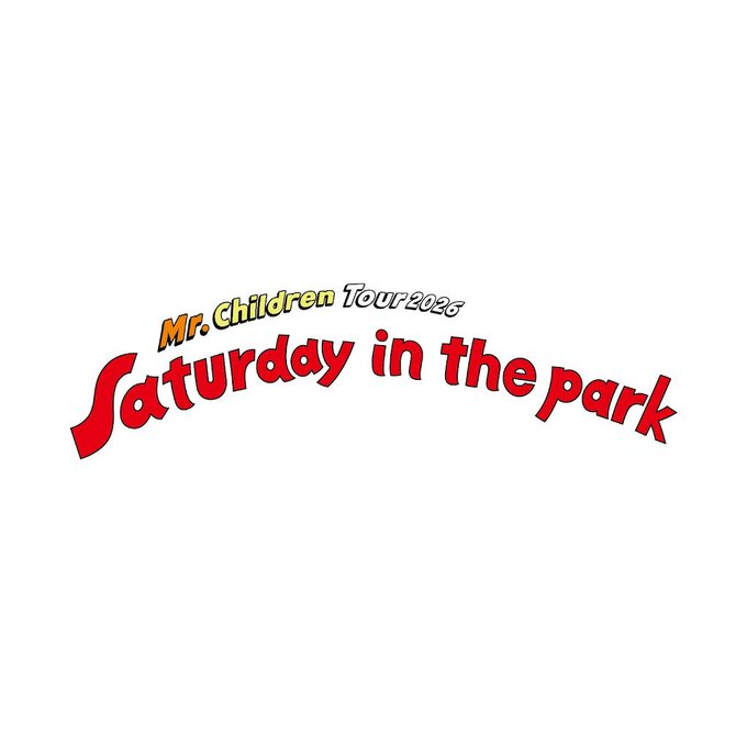 mrchildren_fcx's tweet photo. 「Mr.Children Tour 2026 “Saturday in the park”」

#MrChildren
#ミスチル
#産声
🎧本日のセットリスト🎧
https://t.co/dyNNHvCCBB

10月4日@サンドーム福井
セットリスト https://t.co/3H29Gx57nF