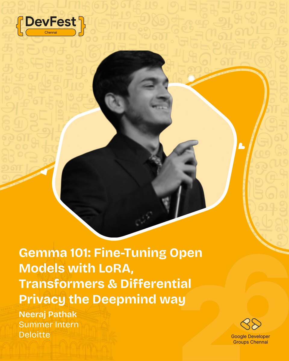 GDGChennai's tweet photo. Fine-tune the model. Keep the data private.
Neeraj Pathak, Summer Intern at Deloitte, on Gemma, LoRA, and differential privacy.
Oct 17. https://t.co/LCICMTtQjM
@GDGIndia
#GDGIndia #GDGChennai #DevFest #DevFestIndia #DevFest2026Chennai #DevFestChennai https://t.co/6IHEW606fh